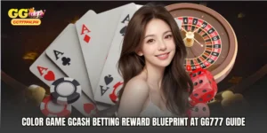 Color Game GCash betting Reward Blueprint at GG777 Guide