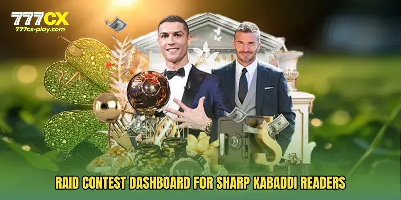 Raid contest dashboard for sharp kabaddi readers