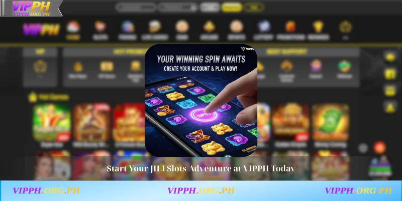 Start Your JILI Slots Adventure at VIPPH Today