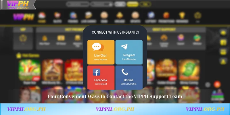 Four Convenient Ways to Contact the VIPPH Support Team