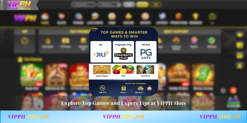 Explore Top Games and Expert Tips at VIPPH Slots